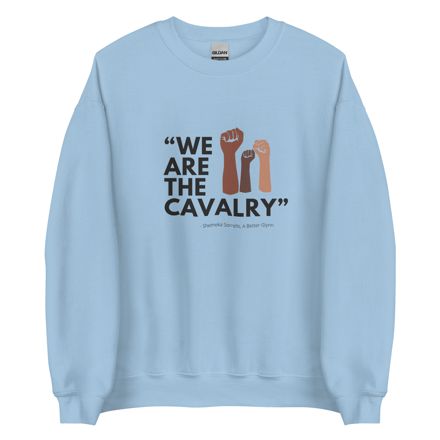 We Are the Cavalry Sweatshirt (Block)